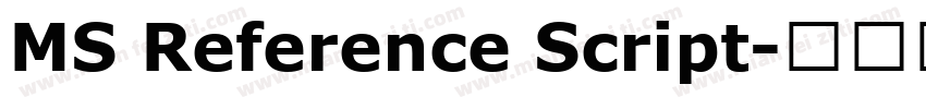 MS Reference Script字体转换